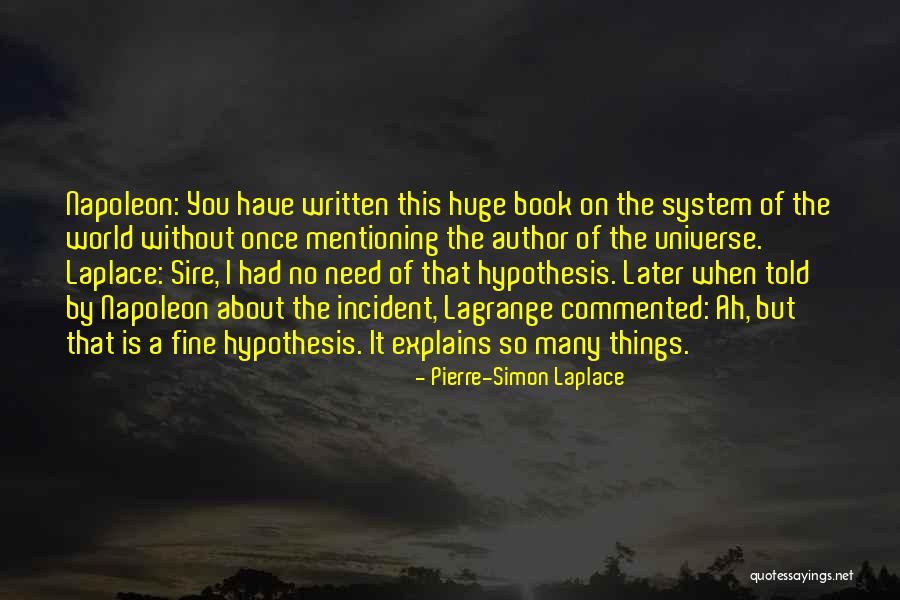 Laplace Pierre Simon Laplace Quotes By Pierre-Simon Laplace Laplace Pierre Simon Laplace Quotes By Pierre-Simon Laplace