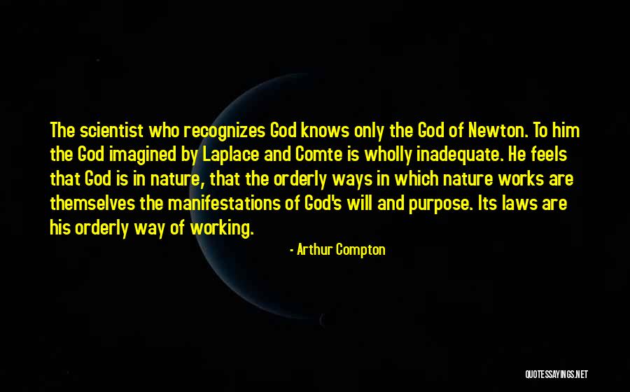 Laplace Quotes By Arthur Compton Laplace Quotes By Arthur Compton
