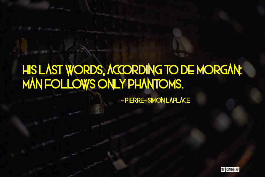 Laplace Quotes By Pierre-Simon Laplace Laplace Quotes By Pierre-Simon Laplace