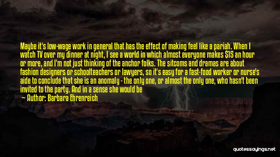 Laplainetonique Quotes By Barbara Ehrenreich Laplainetonique Quotes By Barbara Ehrenreich