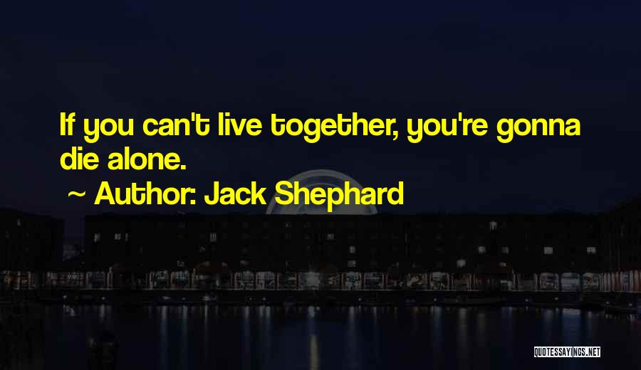 Laplanche Psychoanalysis Quotes By Jack Shephard