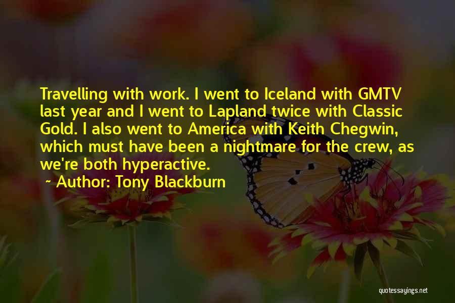 Lapland Quotes By Tony Blackburn