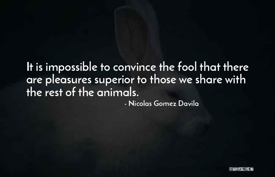 Lapook Singing Quotes By Nicolas Gomez Davila Lapook Singing Quotes By Nicolas Gomez Davila