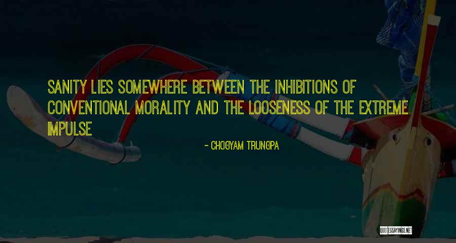 Laporscha Moniece Quotes By Chogyam Trungpa Laporscha Moniece Quotes By Chogyam Trungpa