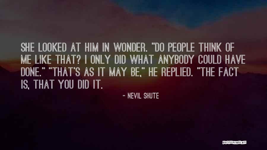 Lapread Ashcraft Quotes By Nevil Shute Lapread Ashcraft Quotes By Nevil Shute