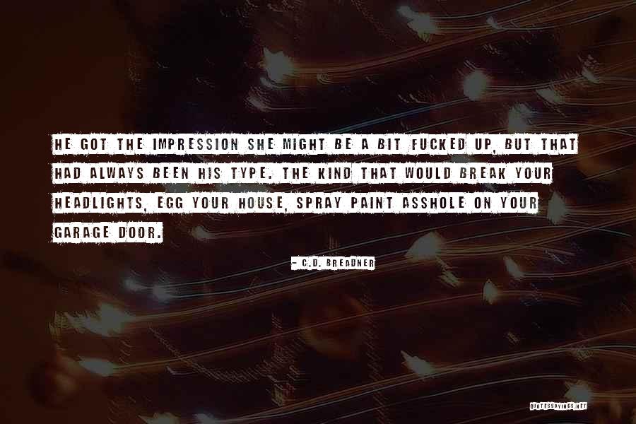 Lapsus Dex Quotes By C.D. Breadner Lapsus Dex Quotes By C.D. Breadner