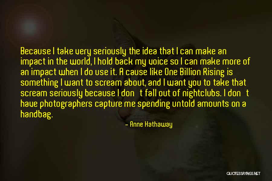 Lapsus Mentis Quotes By Anne Hathaway Lapsus Mentis Quotes By Anne Hathaway