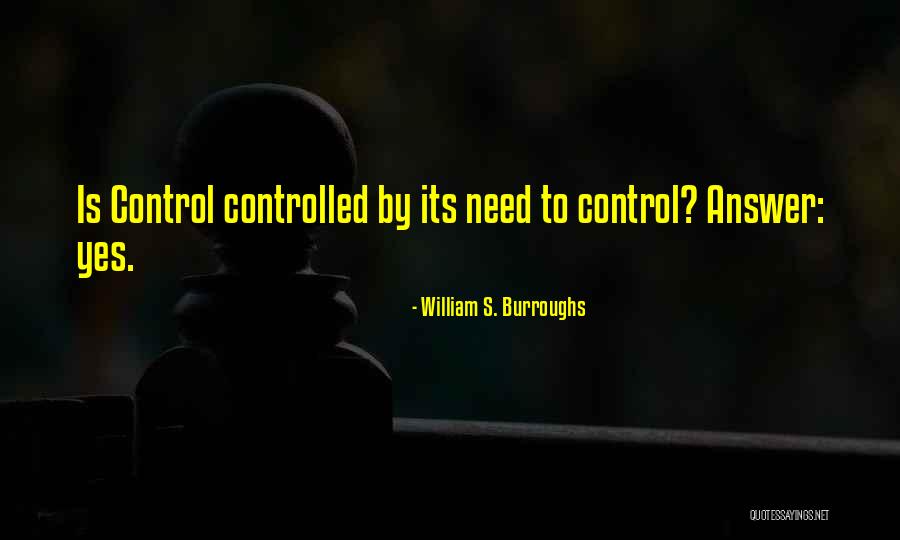 Lapte Condensat Quotes By William S. Burroughs Lapte Condensat Quotes By William S. Burroughs
