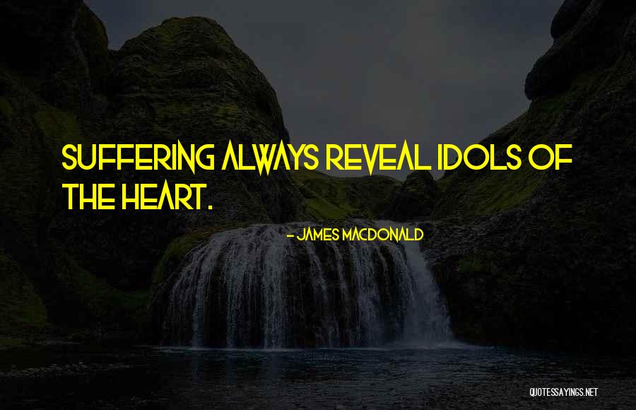Lapte Gros Quotes By James MacDonald Lapte Gros Quotes By James MacDonald