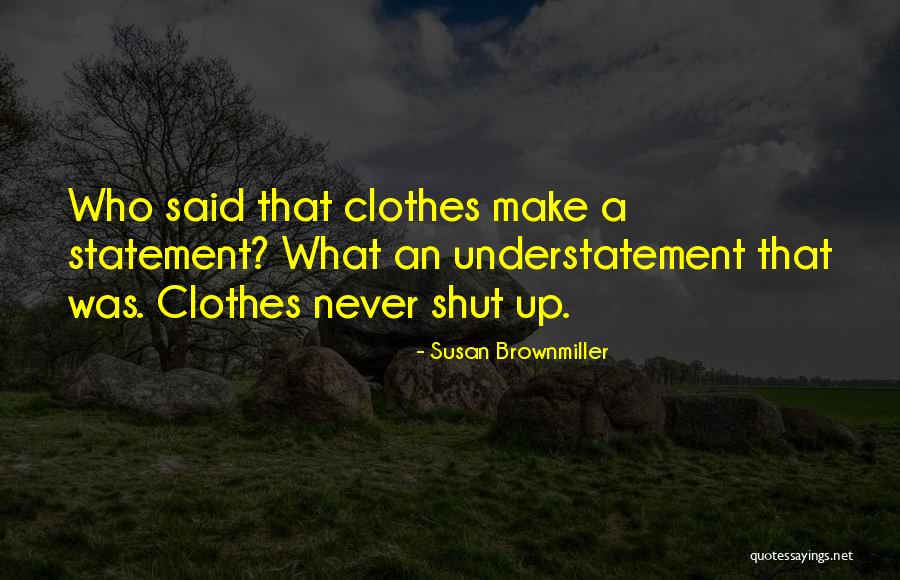 Lapte Praf Quotes By Susan Brownmiller Lapte Praf Quotes By Susan Brownmiller