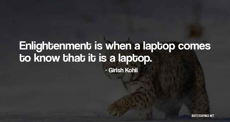 Laptop Quotes By Girish Kohli Laptop Quotes By Girish Kohli