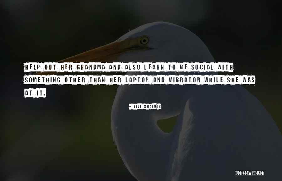 Laptop Quotes By Jill Shalvis Laptop Quotes By Jill Shalvis