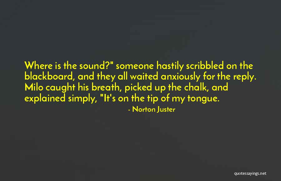 Laptop Universe Quotes By Norton Juster Laptop Universe Quotes By Norton Juster