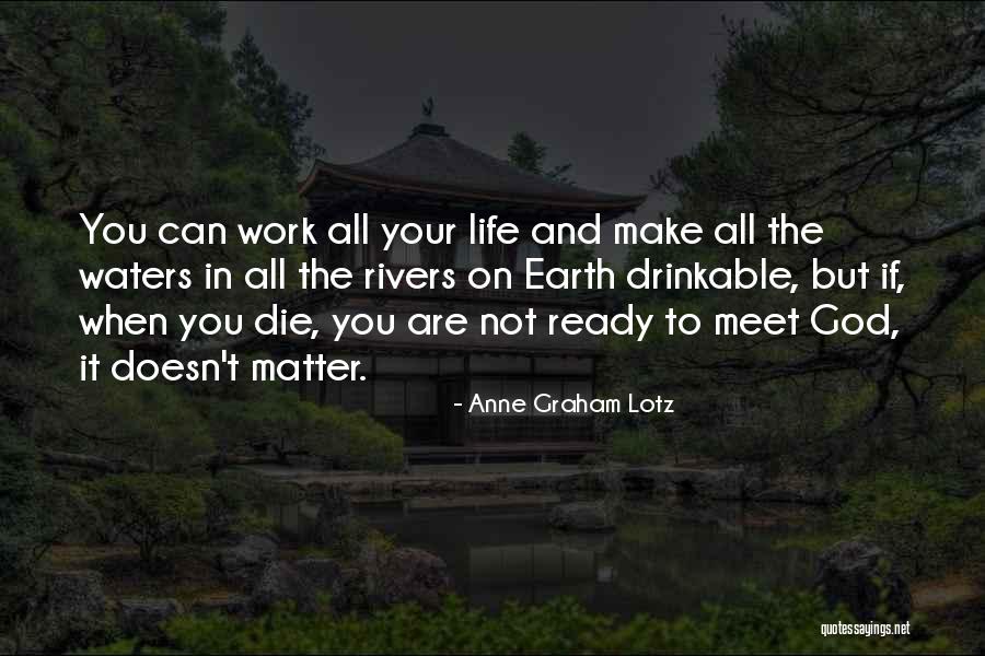 Laquanda Donahue Quotes By Anne Graham Lotz Laquanda Donahue Quotes By Anne Graham Lotz