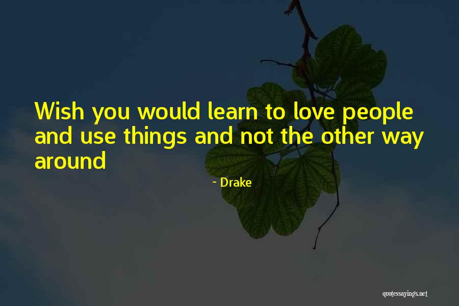 Laquandra Jefferies Quotes By Drake Laquandra Jefferies Quotes By Drake
