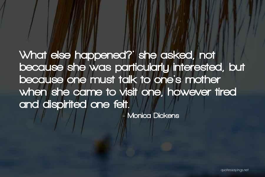 Laquandra Jefferies Quotes By Monica Dickens Laquandra Jefferies Quotes By Monica Dickens