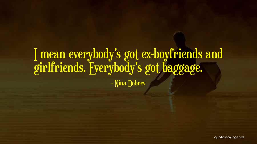 Laquandra Jefferies Quotes By Nina Dobrev Laquandra Jefferies Quotes By Nina Dobrev