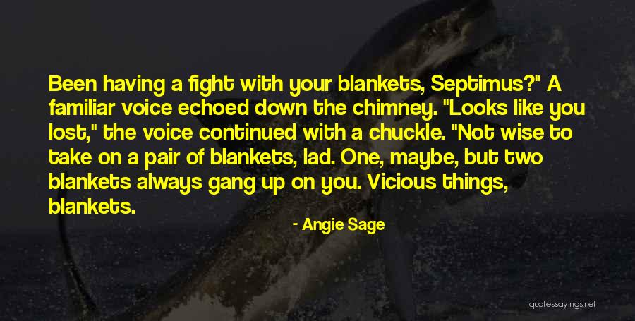 Laquandra Nesbitt Quotes By Angie Sage Laquandra Nesbitt Quotes By Angie Sage