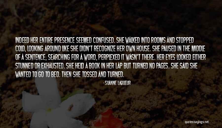 Laqueur Quotes By Suanne Laqueur Laqueur Quotes By Suanne Laqueur