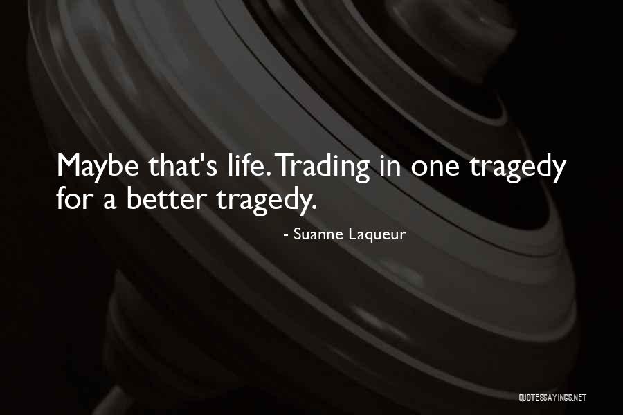 Laqueur Quotes By Suanne Laqueur Laqueur Quotes By Suanne Laqueur
