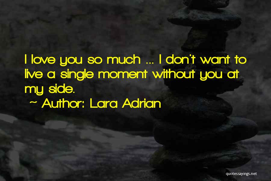 Lara Adrian Quotes 1069414