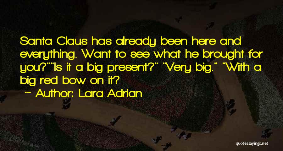 Lara Adrian Quotes 2104706