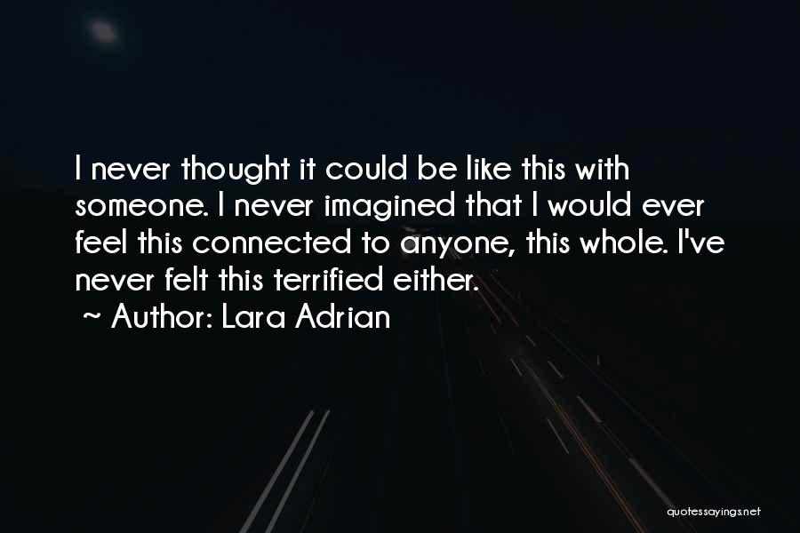 Lara Adrian Quotes 291413