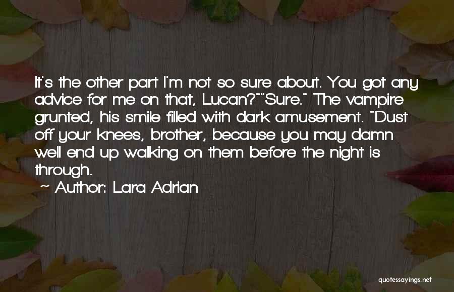 Lara Adrian Quotes 408513