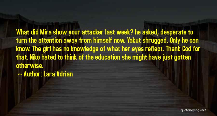 Lara Adrian Quotes 781896