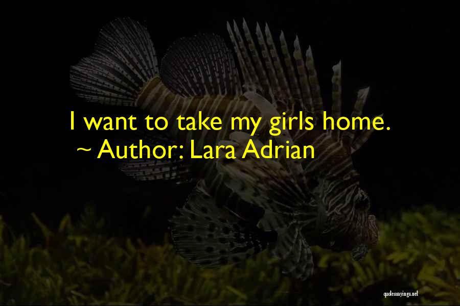 Lara Adrian Quotes 843408