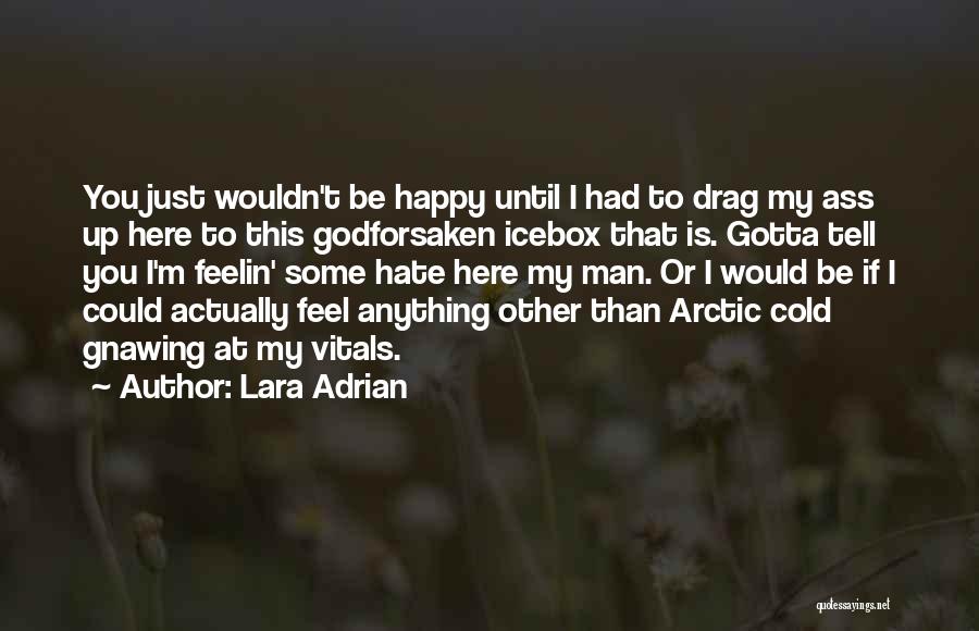 Lara Adrian Quotes 859539