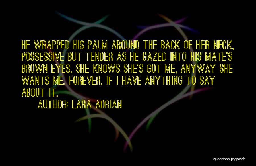 Lara Adrian Quotes 917090