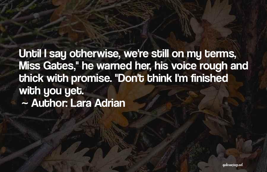 Lara Adrian Quotes 982397