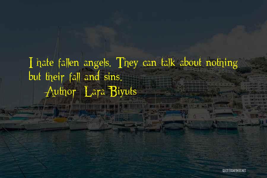 Lara Biyuts Quotes 1324429