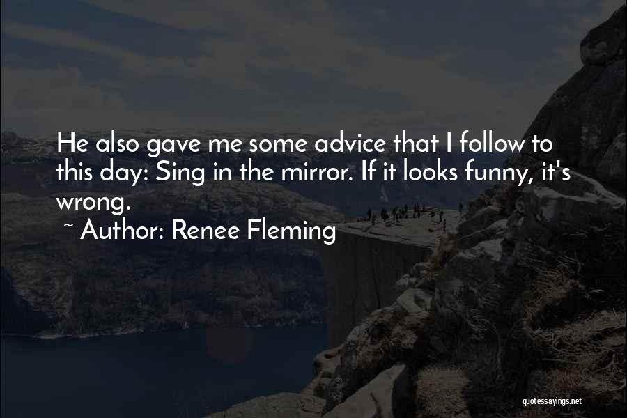 Lara Croft Famous Quotes By Renee Fleming