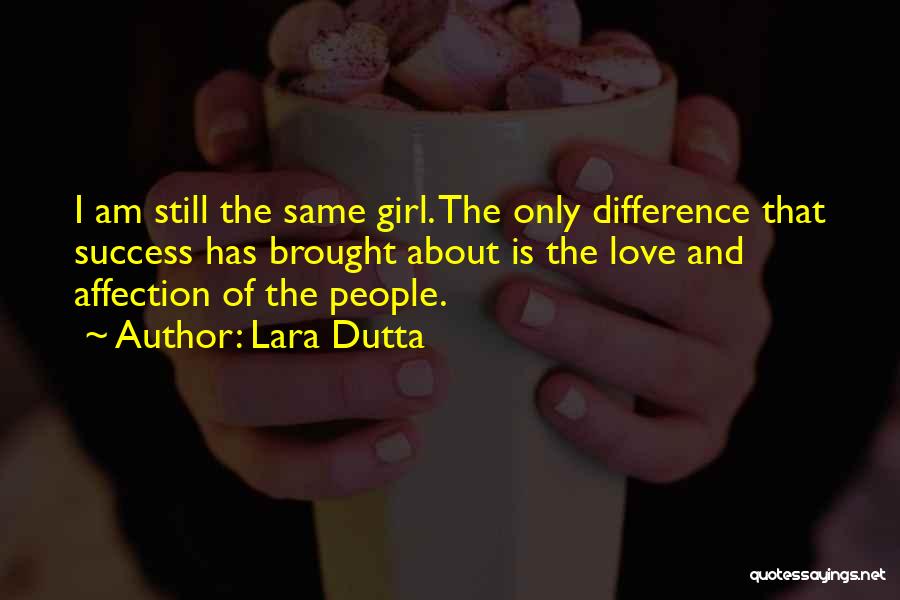 Lara Dutta Quotes 930691