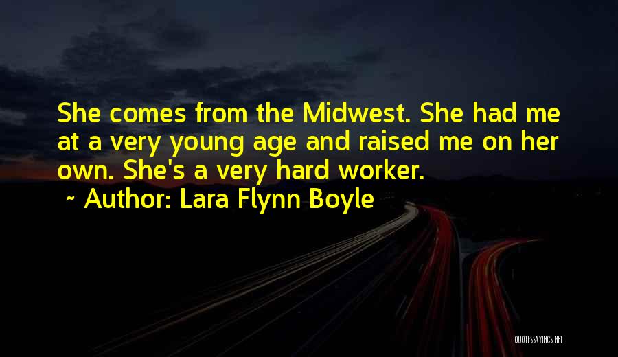 Lara Flynn Boyle Quotes 1893919