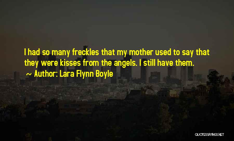 Lara Flynn Boyle Quotes 891041