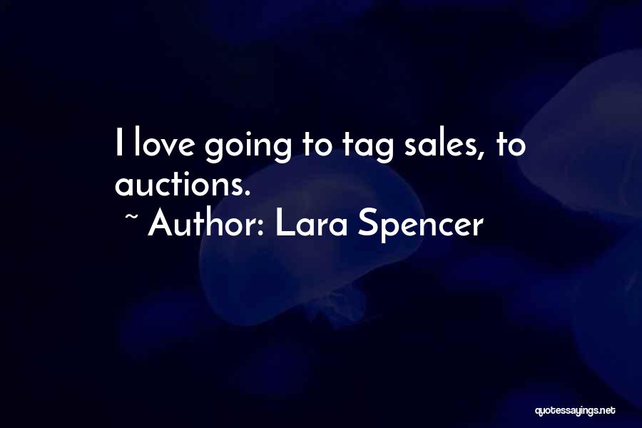 Lara Spencer Quotes 903631