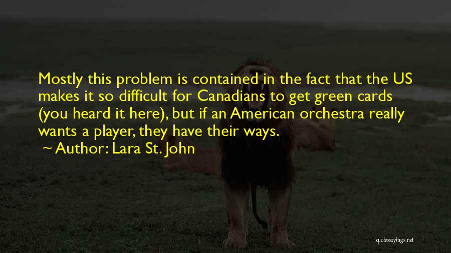 Lara St. John Quotes 315929