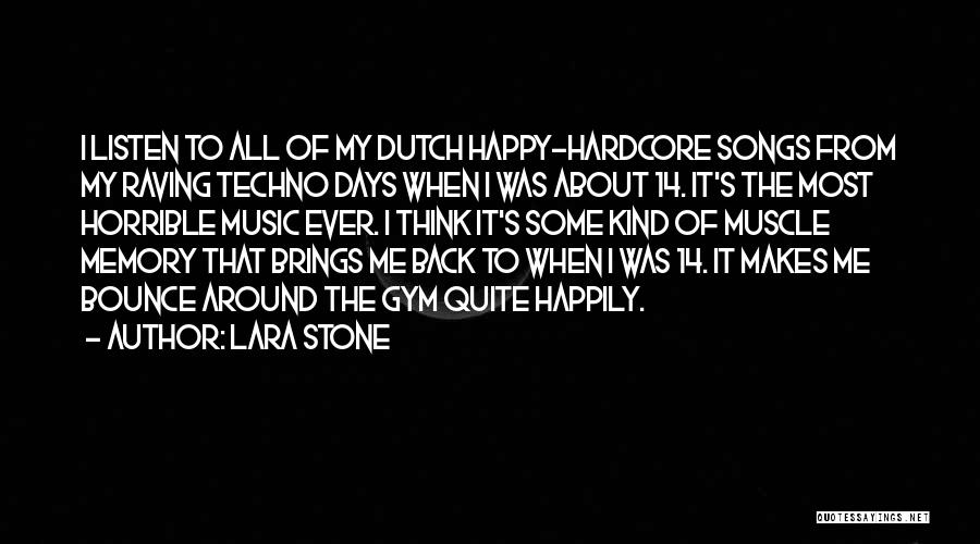 Lara Stone Quotes 1826509