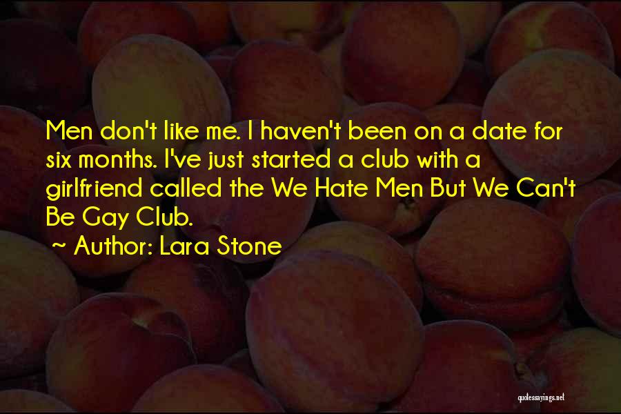 Lara Stone Quotes 253162