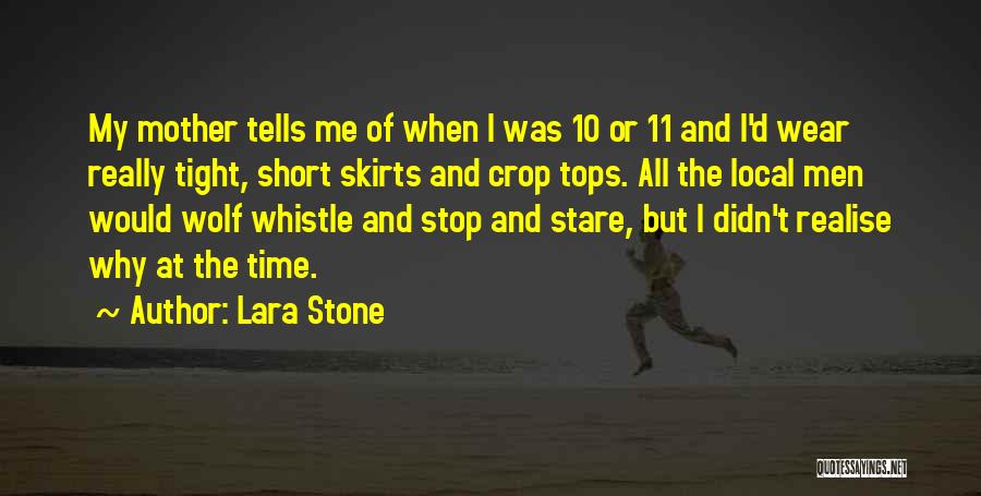 Lara Stone Quotes 601360