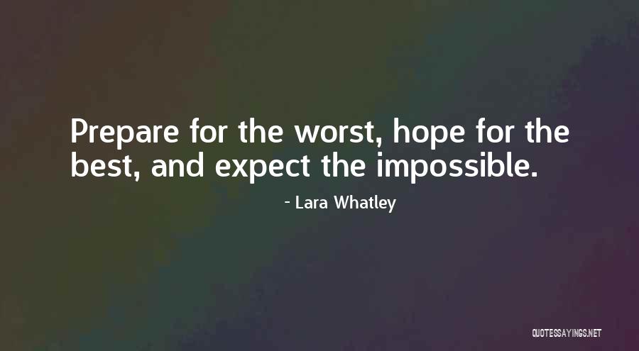 Lara Whatley Quotes 1028594