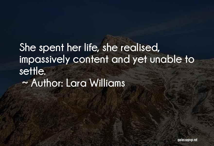 Lara Williams Quotes 573719