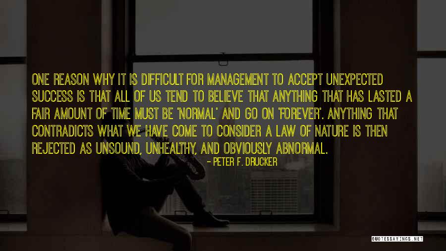 Laraine Newman Quotes By Peter F. Drucker Laraine Newman Quotes By Peter F. Drucker