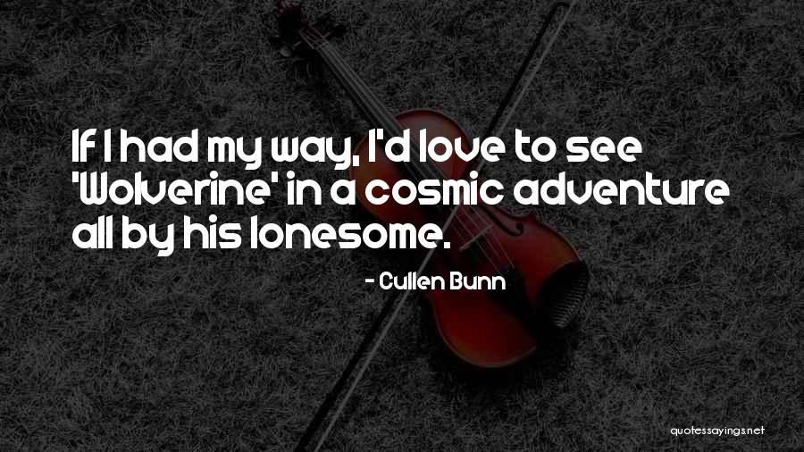 Laramy Optical Quotes By Cullen Bunn Laramy Optical Quotes By Cullen Bunn