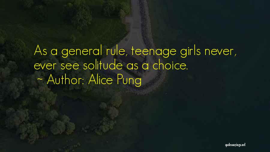 Laramy Tunstall Quotes By Alice Pung