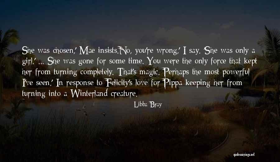 Laraneta Winery Quotes By Libba Bray Laraneta Winery Quotes By Libba Bray