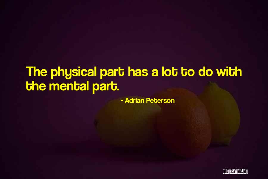 Larbey Evans Quotes By Adrian Peterson